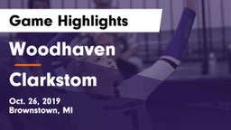 Woodhaven  vs Clarkstom Game Highlights - Oct. 26, 2019