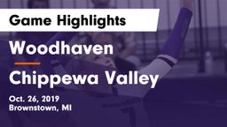 Woodhaven  vs Chippewa Valley Game Highlights - Oct. 26, 2019