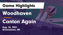 Woodhaven  vs Canton Again  Game Highlights - Aug. 26, 2021