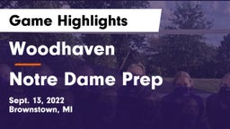 Woodhaven  vs Notre Dame Prep  Game Highlights - Sept. 13, 2022