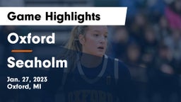 Oxford  vs Seaholm  Game Highlights - Jan. 27, 2023