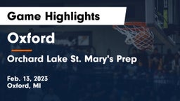 Oxford  vs Orchard Lake St. Mary's Prep Game Highlights - Feb. 13, 2023