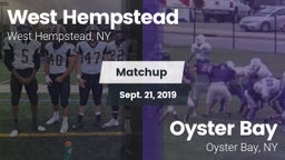 Matchup: West Hempstead vs. Oyster Bay  2019