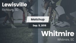 Matchup: Lewisville vs. Whitmire  2016