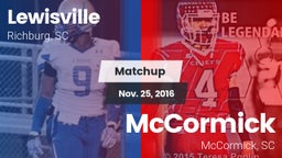 Matchup: Lewisville vs. McCormick  2016