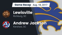 Recap: Lewisville  vs. Andrew Jackson  2017
