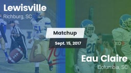 Matchup: Lewisville vs. Eau Claire  2017