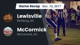 Recap: Lewisville  vs. McCormick  2017