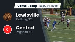 Recap: Lewisville  vs. Central  2018