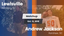 Matchup: Lewisville vs. Andrew Jackson  2018