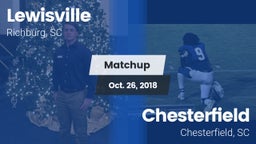 Matchup: Lewisville vs. Chesterfield  2018