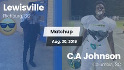 Matchup: Lewisville vs. C.A Johnson  2019