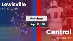 Matchup: Lewisville vs. Central  2019