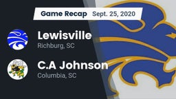 Recap: Lewisville  vs. C.A Johnson  2020