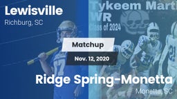 Matchup: Lewisville vs. Ridge Spring-Monetta  2020