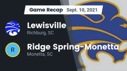 Recap: Lewisville  vs. Ridge Spring-Monetta  2021