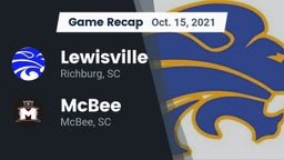 Recap: Lewisville  vs. McBee  2021