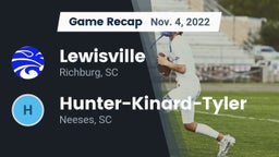 Recap: Lewisville  vs. Hunter-Kinard-Tyler  2022