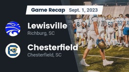 Recap: Lewisville  vs. Chesterfield  2023