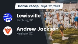 Recap: Lewisville  vs. Andrew Jackson  2023
