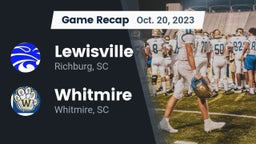 Recap: Lewisville  vs. Whitmire  2023