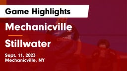 Mechanicville  vs Stillwater  Game Highlights - Sept. 11, 2023