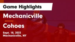 Mechanicville  vs Cohoes  Game Highlights - Sept. 18, 2023