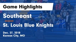 Southeast  vs St. Louis Blue Knights Game Highlights - Dec. 27, 2018