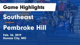 Southeast  vs Pembroke Hill  Game Highlights - Feb. 26, 2019