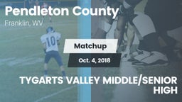 Matchup: Pendleton County vs. TYGARTS VALLEY MIDDLE/SENIOR HIGH 2018