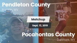 Matchup: Pendleton County vs. Pocahontas County  2019