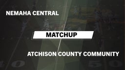 Matchup: Nemaha Central vs. Atchison County  2016