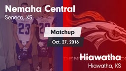 Matchup: Nemaha Central vs. Hiawatha  2016