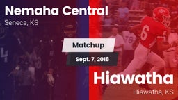 Matchup: Nemaha Central vs. Hiawatha  2018