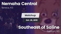 Matchup: Nemaha Central vs. Southeast of Saline  2018