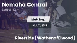 Matchup: Nemaha Central vs. Riverside [Wathena/Elwood] 2019