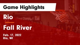 Rio  vs Fall River  Game Highlights - Feb. 17, 2022