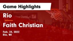 Rio  vs Faith Christian  Game Highlights - Feb. 24, 2022