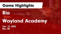 Rio  vs Wayland Academy  Game Highlights - Jan. 14, 2023