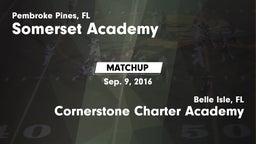 Matchup: Somerset Academy vs. Cornerstone Charter Academy 2016