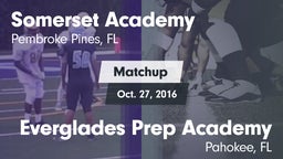 Matchup: Somerset Academy vs. Everglades Prep Academy  2016