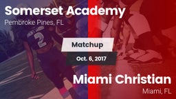 Matchup: Somerset Academy vs. Miami Christian  2017