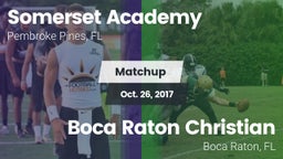 Matchup: Somerset Academy vs. Boca Raton Christian  2017