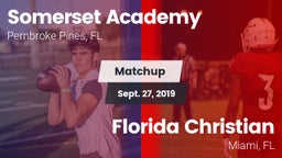 Matchup: Somerset Academy vs. Florida Christian  2019