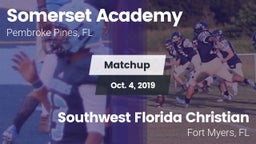 Matchup: Somerset Academy vs. Southwest Florida Christian  2019