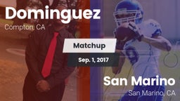 Matchup: Dominguez vs. San Marino  2017