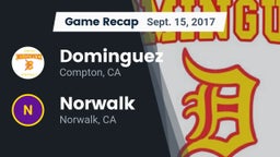 Recap: Dominguez  vs. Norwalk  2017
