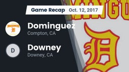 Recap: Dominguez  vs. Downey  2017