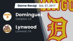 Recap: Dominguez  vs. Lynwood  2017