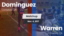 Matchup: Dominguez vs. Warren  2017